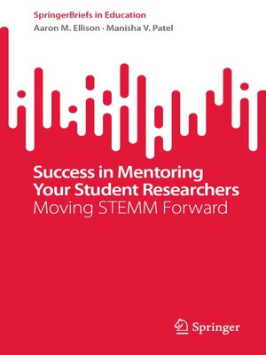 cover image of Success in Mentoring Your Student Researchers